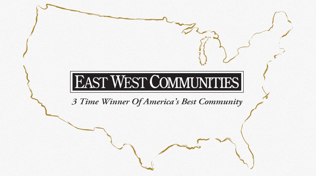 East West Communities 3 time winner of americas best community